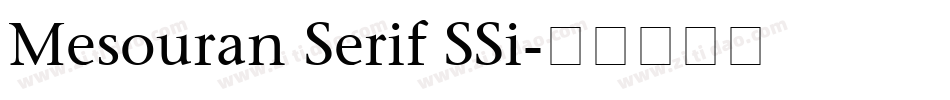 Mesouran Serif SSi字体转换